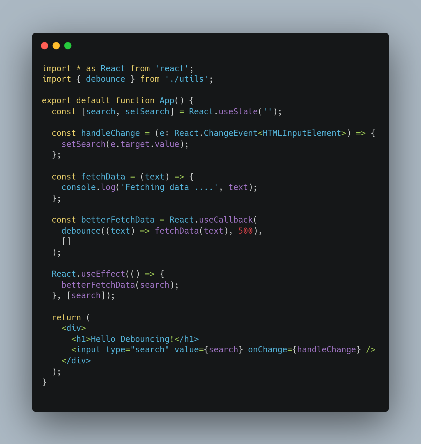 Functional component with debounce.